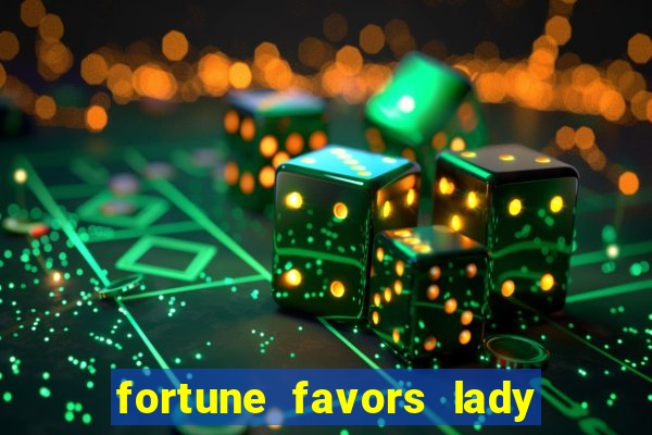 fortune favors lady nikuko legendado